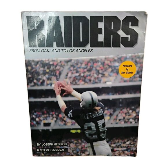 VTG Raiders - From Oakland to Los Angeles - Hession/ Cassady Foghorn Press 1987 - Picture 1 of 6